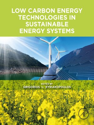 cover image of Low Carbon Energy Technologies in Sustainable Energy Systems
